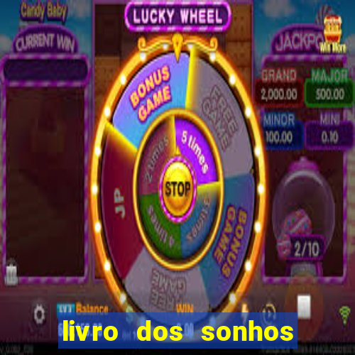 livro dos sonhos jogo do bicho